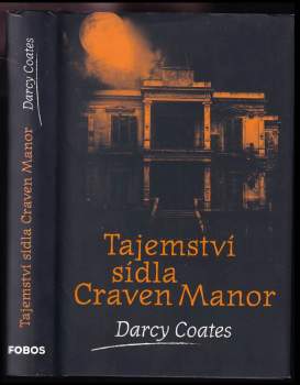 Darcy Coates: Tajemství sídla Craven Manor