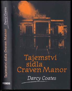 Darcy Coates: Tajemství sídla Craven Manor