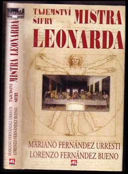 Mariano Fernández Urresti: Tajemství šifry mistra Leonarda