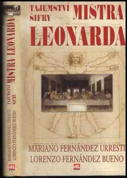 Mariano Fernández Urresti: Tajemství šifry mistra Leonarda