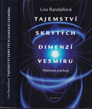 Tajemství skrytých dimenzí vesmíru