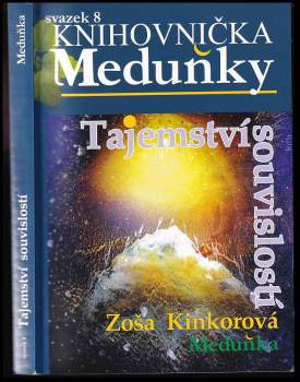 Zoša Kinkorová: Tajemství souvislostí