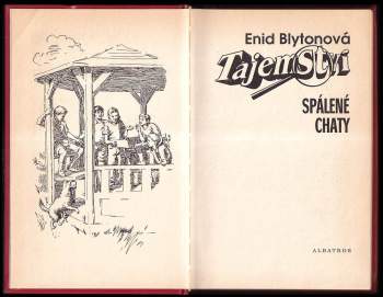 Enid Blyton: Tajemství spálené chaty