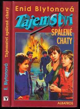 Tajemství spálené chaty - Enid Blyton (2000, Albatros) - ID: 566847