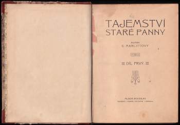 Eugenie Marlitt: Tajemství staré panny