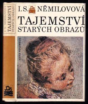 Inna Sergejevna Nemilova: Tajemství starých obrazů