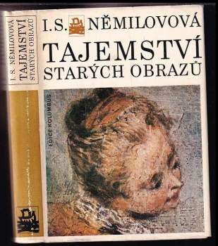 Inna Sergejevna Nemilova: Tajemství starých obrazů
