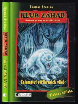 Tajemství stříbrných vlků