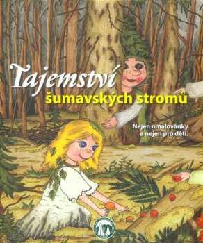 Tajemství šumavských stromů