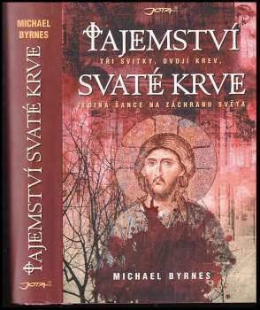 Michael Byrnes: Tajemství svaté krve