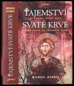 Michael Byrnes: Tajemství svaté krve