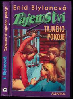 Enid Blyton: Tajemství tajného pokoje