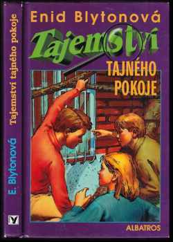 Enid Blyton: Tajemství tajného pokoje