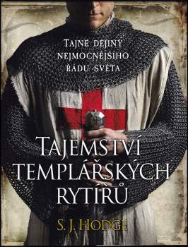 Susie Hodge: Tajemství templářských rytířů