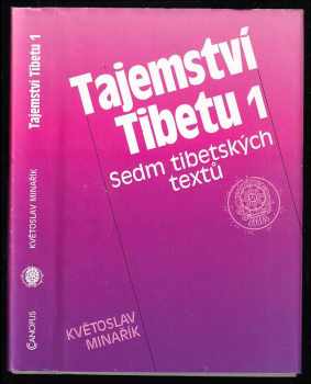 Květoslav Minařík: Tajemství Tibetu