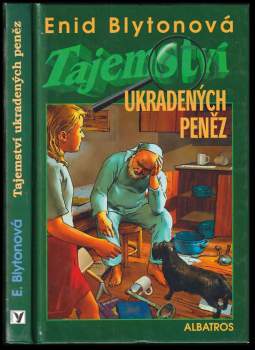 Enid Blyton: Tajemství ukradených peněz