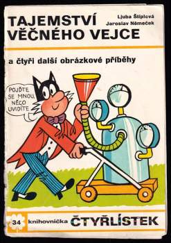 Tajemství věčného vejce - Čtyřlístek 34