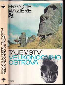 Francis Mazière: Tajemství Velikonočního ostrova - oči se dívají na hvězdy