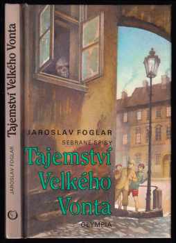 Jaroslav Foglar: Tajemství Velkého Vonta