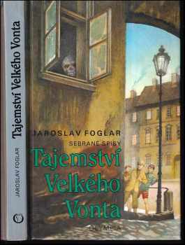 Jaroslav Foglar: Tajemství Velkého Vonta