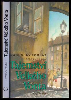 Jaroslav Foglar: Tajemství Velkého Vonta