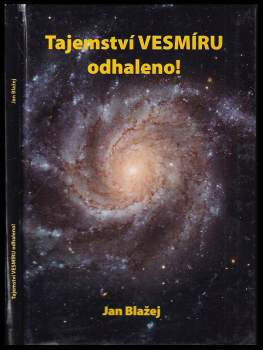 Tajemství vesmíru odhaleno!