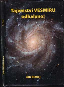 Tajemství vesmíru odhaleno!