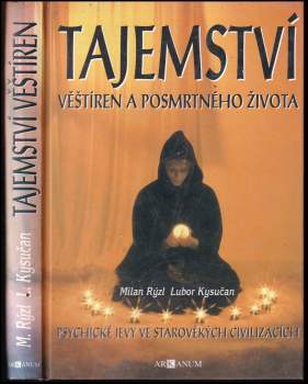Tajemství věštíren, snů a posmrtného života
