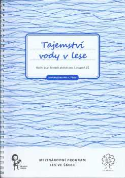 Tajemství vody v lese