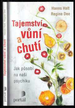 Hanns Hatt: Tajemství vůní a chutí