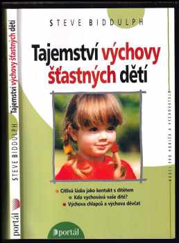 Tajemství výchovy šťastných dětí