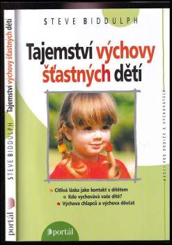 Tajemství výchovy šťastných dětí