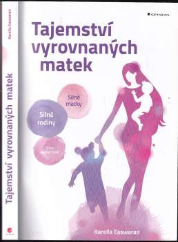 Tajemství vyrovnaných matek