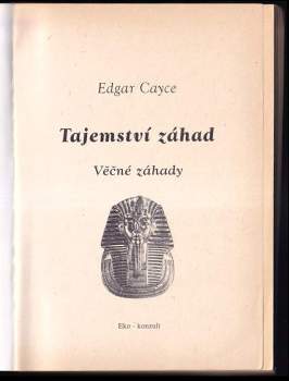 Edgar Cayce: Tajemství záhad
