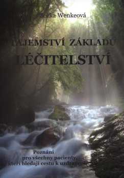 Tajemství základů léčitelství
