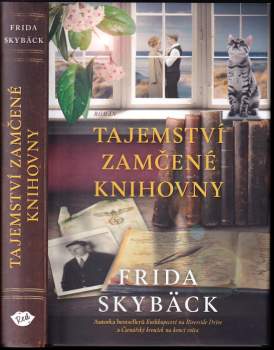 Frida Skybäck: Tajemství zamčené knihovny