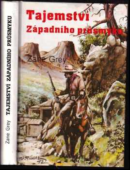 Tajemství západního průsmyku - Zane Grey (1993, Návrat) - ID: 843278