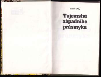 Zane Grey: Tajemství západního průsmyku