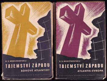 Dmitrij Sergejevič Merežkovskij: Tajemství západu Atlantis - Evropa
