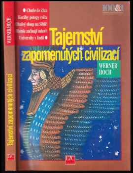 Tajemství zapomenutých civilizací