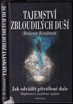 Božena Koubová: Tajemství zbloudilých duší