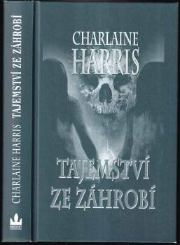 Charlaine Harris: Tajemství ze záhrobí