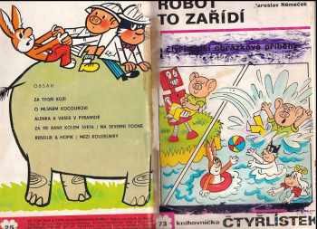 Ljuba Štíplová: Robot to zařídí - Čtyřlístek 73