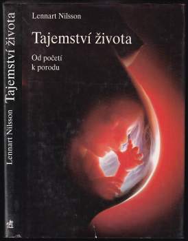 Tajemství života : [od početí k porodu]