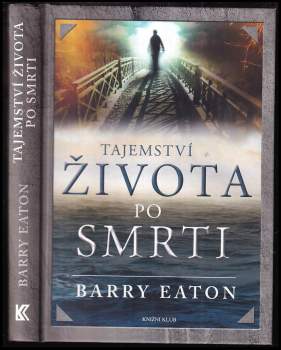 Tajemství života po smrti