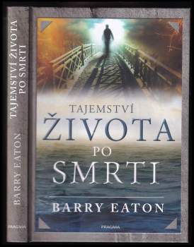 Tajemství života po smrti