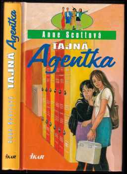 Anne Scott: Tajná agentka