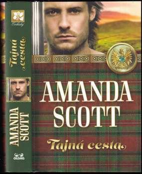 Amanda Scott: Tajná cesta