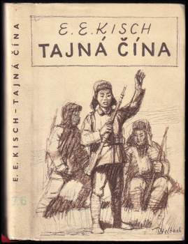 Egon Erwin Kisch: Tajná Čína