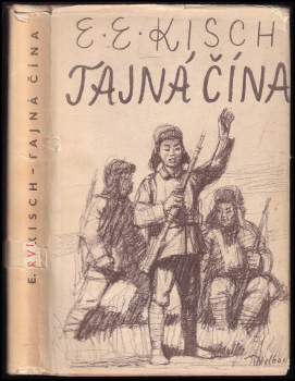 Egon Erwin Kisch: Tajná Čína